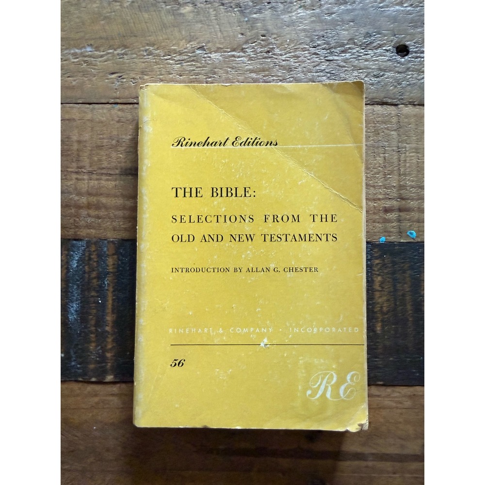 Vintage 1956 The Bible Selections Old and New Testaments Rinehart Editions 56